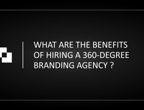 What Are the Benefits of Hiring a 360-Degree Branding Agency?