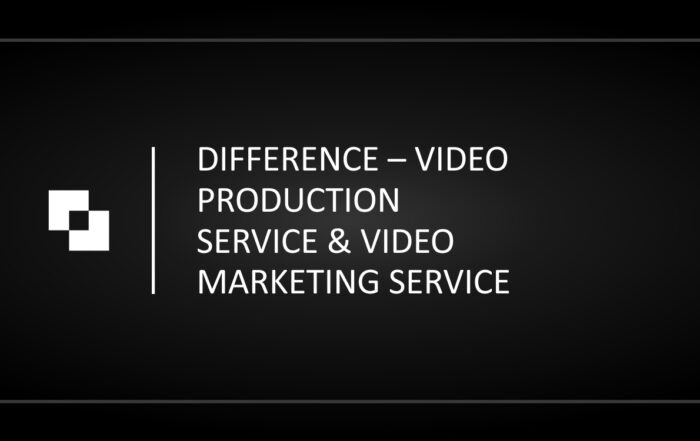 Difference between Video Production Service & Video Marketing Service